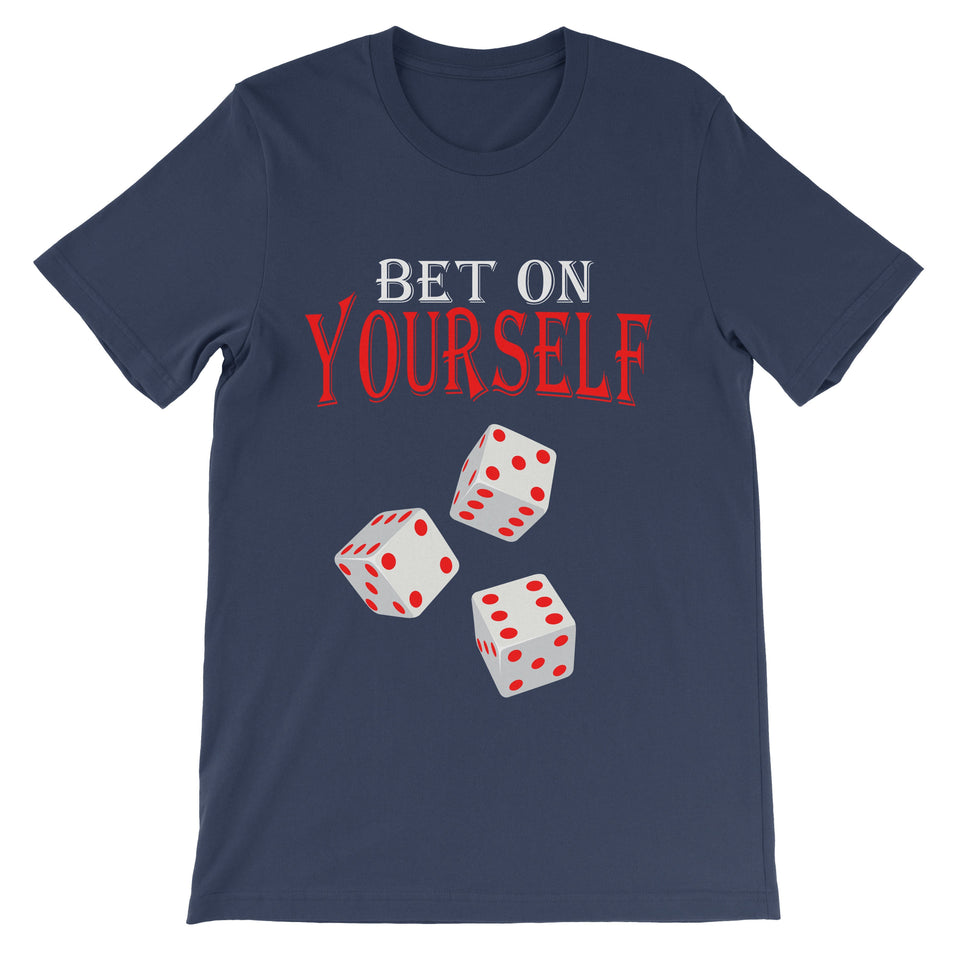 Bet On Yourself Short-Sleeve T-Shirt - Bandionaire Clothing