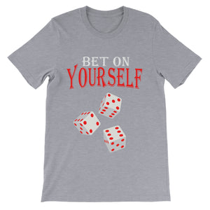 Bet On Yourself Short-Sleeve T-Shirt - Bandionaire Clothing